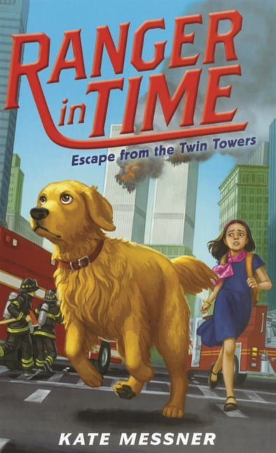 Ranger in Time Escape from the Twin Towers, Book 11, (Hardcover)