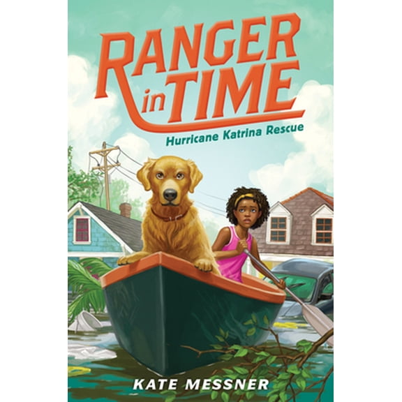 Pre-Owned Hurricane Katrina Rescue (Ranger in Time #8): Volume 8 (Hardcover) 1338133969 9781338133967