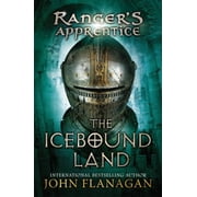 Ranger's Apprentice: The Icebound Land : Book Three (Series #3) (Paperback)
