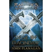 Rangers Apprentice The Siege of Macindaw, Book 06, Paperback