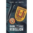 thumbnail image 1 of Pre-Owned Rank-And-File Rebellion: Teamsters for a Democratic Union (Paperback) 0860915050 9780860915058, 1 of 1