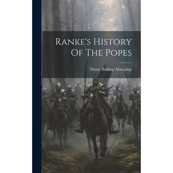 Ranke's History Of The Popes (Hardcover)