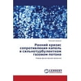 thumbnail image 1 of Ranniy Krizis Soprotivleniya Kapel' V Sil'noturbulentnom Gazovom Potoke (Paperback), 1 of 1