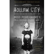 Hollow City The Second Novel of Miss Peregrines Peculiar Children
