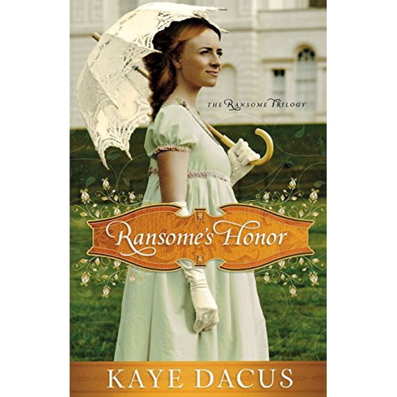 Pre-Owned Ransome's Honor (The Ransome Trilogy) (Paperback) 0736927530 9780736927536