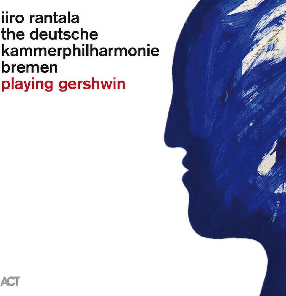 Rantala,Iiro / Deutsche Kammerphilharmonie Bremen - Playing Gershwin - Music & Performance - Vinyl