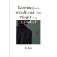thumbnail image 1 of Rantings of a Weedhead: The Plight of an Idealist, (Paperback), 1 of 1