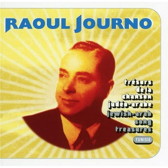 Raoul Journo - Tresors de la chanson judeo arabe - Music & Performance - CD