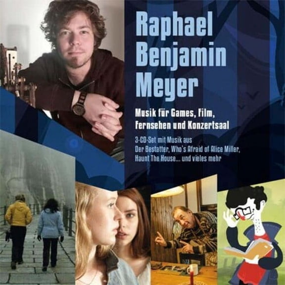 Raphael Benjamin Meyer - Music For Games Film Television & Concert Hall Soundtrack - Music & Performance - CD