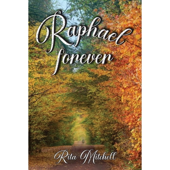 Raphael Forever, (Paperback)