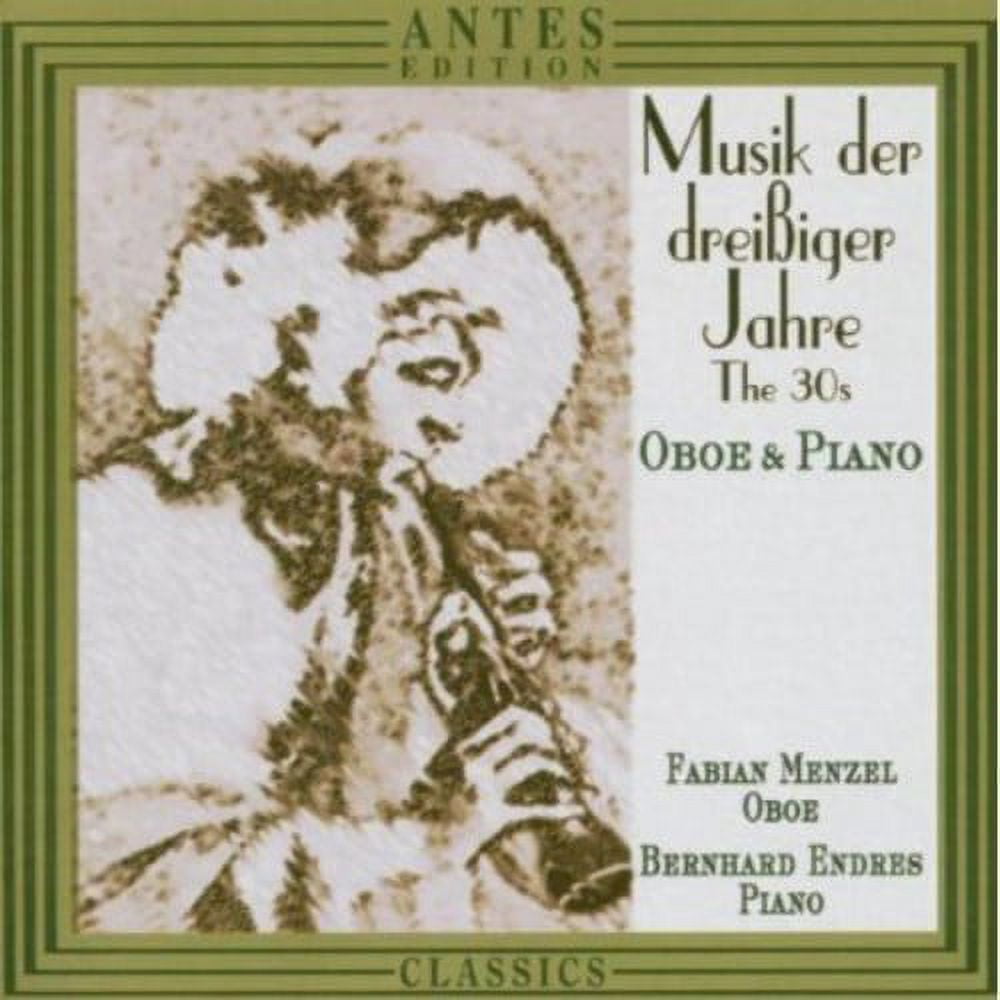 Raphael / Haas / Piston / Wolpe / Menzel / Endres - 1930's Music for Oboe & Piano - Music & Performance - CD