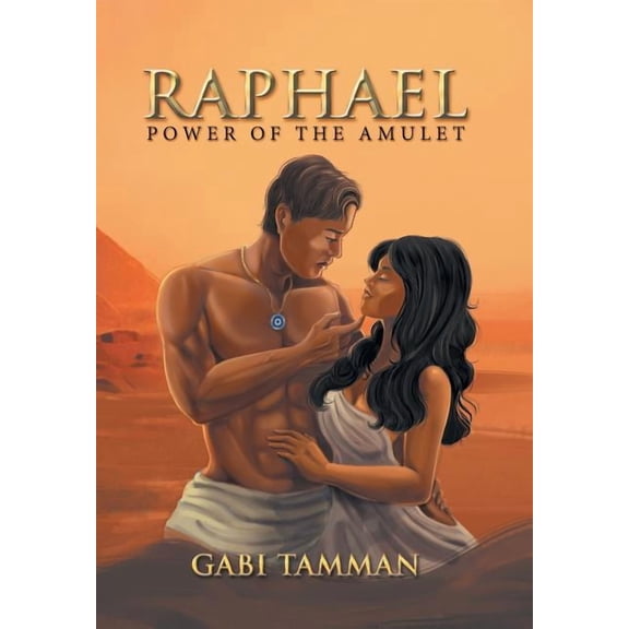 Raphael: Power of the Amulet (Hardcover)