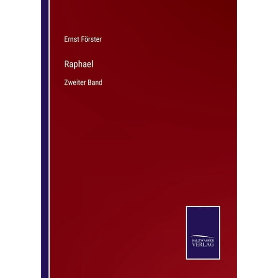 Raphael: Zweiter Band (Paperback)