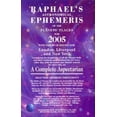thumbnail image 1 of Raphael's Astronomical Ephemeris of the Raphael's Astronomical Ephemeris of the Planet's Places: A Complete Aspectarian, (Paperback), 1 of 1