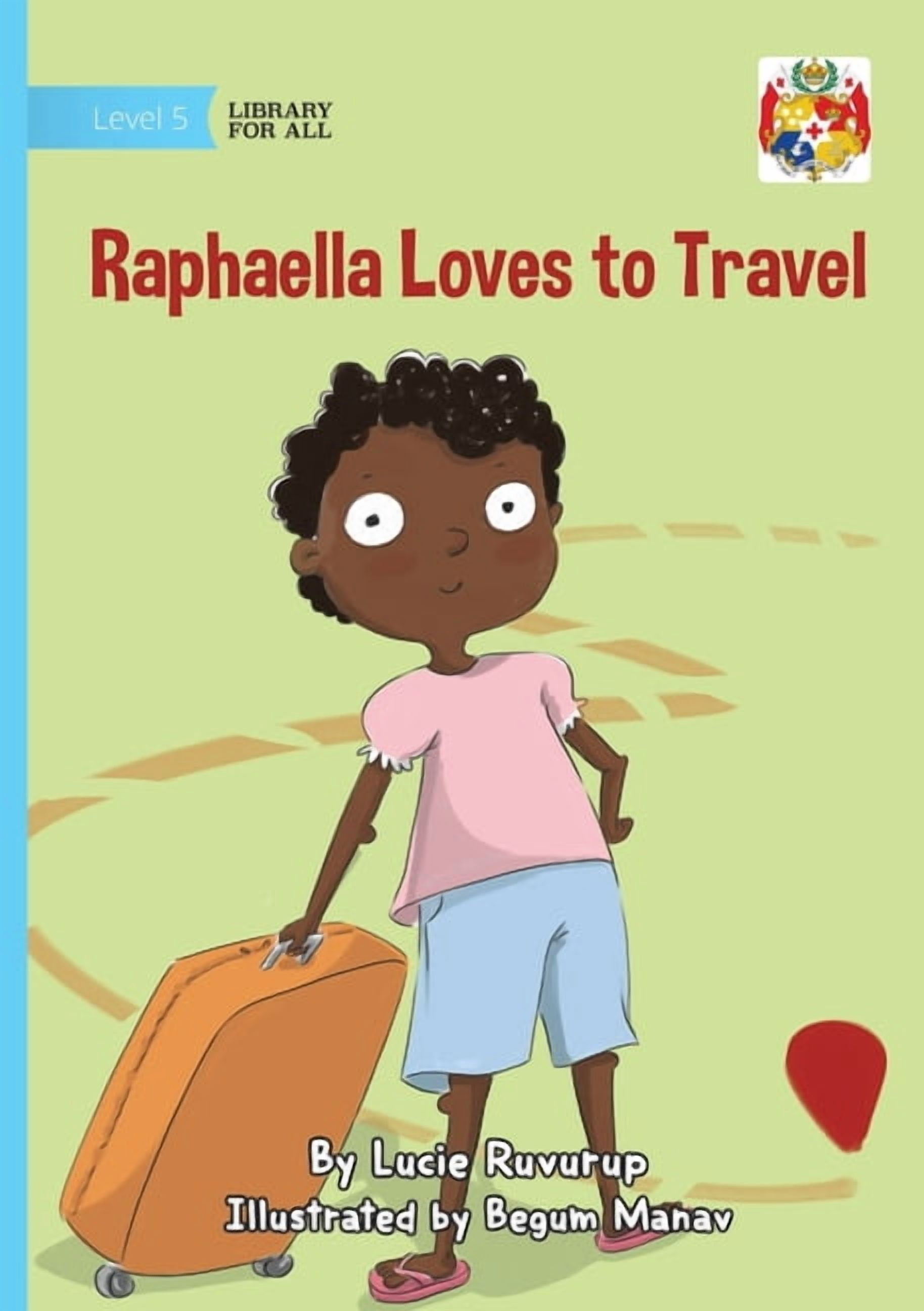 Raphaella Loves to Travel, (Paperback)