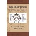 thumbnail image 1 of Rapid ABG Interpretation: BiPAP & Ventilator Handbook For MDs, RRTs, & RNs (Paperback) by Desmond Paul Allen, 1 of 1