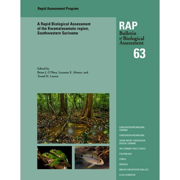 Rapid Assessment Program: A Rapid Biological Assessment of the Kwamalasamutu region, Southwestern Suriname (Series #63) (Paperback)