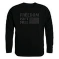 thumbnail image 1 of Rapid Dominance TS2-796-BLK-04 Freedom Isnt Graphic Crew Neck Sweatshirt, Black - Extra Large, 1 of 1