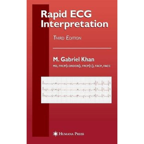 Pre-Owned Rapid ECG Interpretation (Hardcover) 1588299791 9781588299796