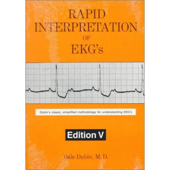 Pre-Owned Rapid Interpretation of EKG's (Paperback) by Dale Dubin