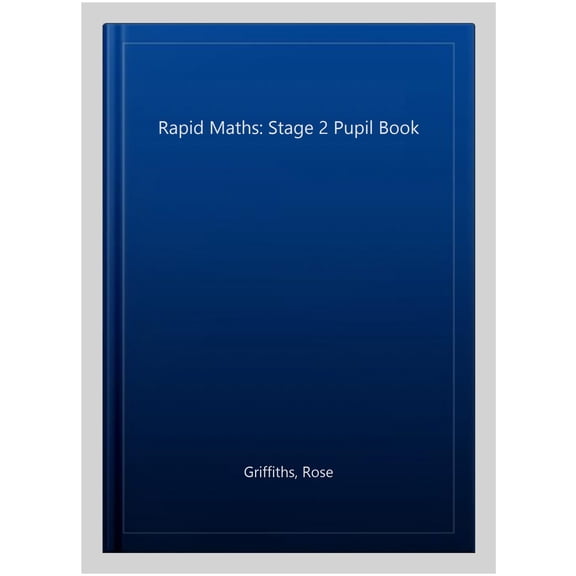 Rapid Maths: Stage 2 Pupil Book