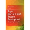 thumbnail image 1 of Rapid One-Of-A-Kind Product Development: Strategies, Algorithms and Tools, (Hardcover), 1 of 1