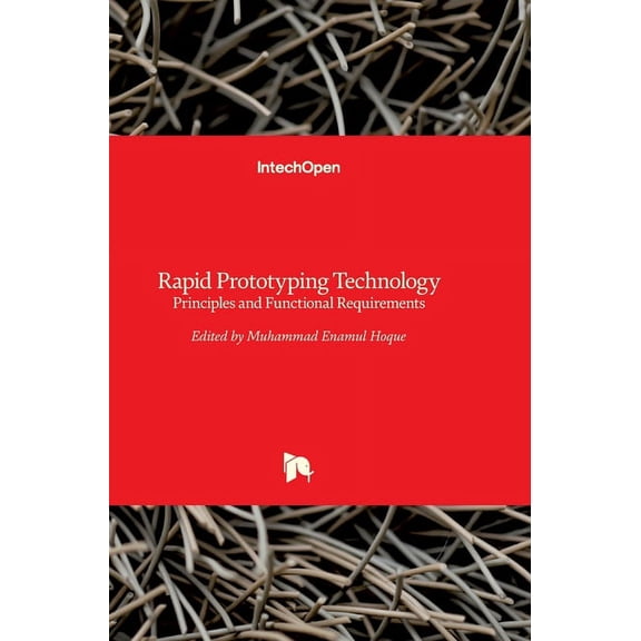 Rapid Prototyping Technology: Principles and Functional Requirements (Hardcover)