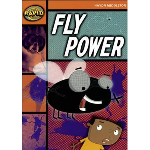 Rapid Rapid Reading: Fly Power (Stage 4, Level 4b), (Paperback)