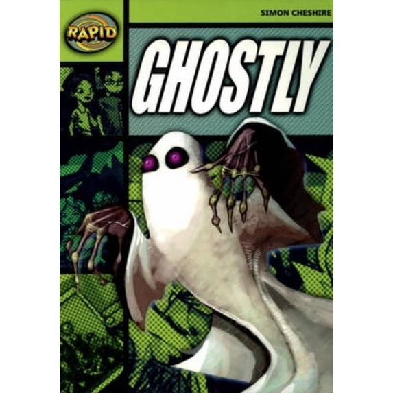 Rapid Rapid Reading: Ghostly? (Stage 6, Level 6a), (Paperback)