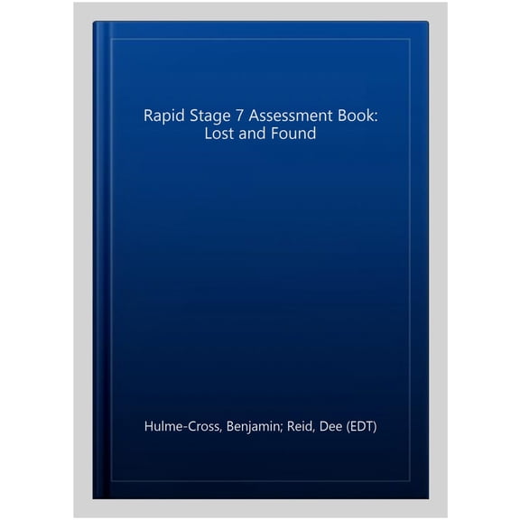 Rapid Stage 7 Assessment Book: Lost and Found