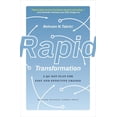 thumbnail image 1 of Rapid Transformation : A 90-Day Plan for Fast and Effective Change (Hardcover), 1 of 1