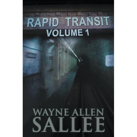 Rapid Transit: Volume 1