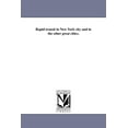 thumbnail image 1 of Rapid Transit in New York City and in the Other Great Cities., (Paperback), 1 of 1