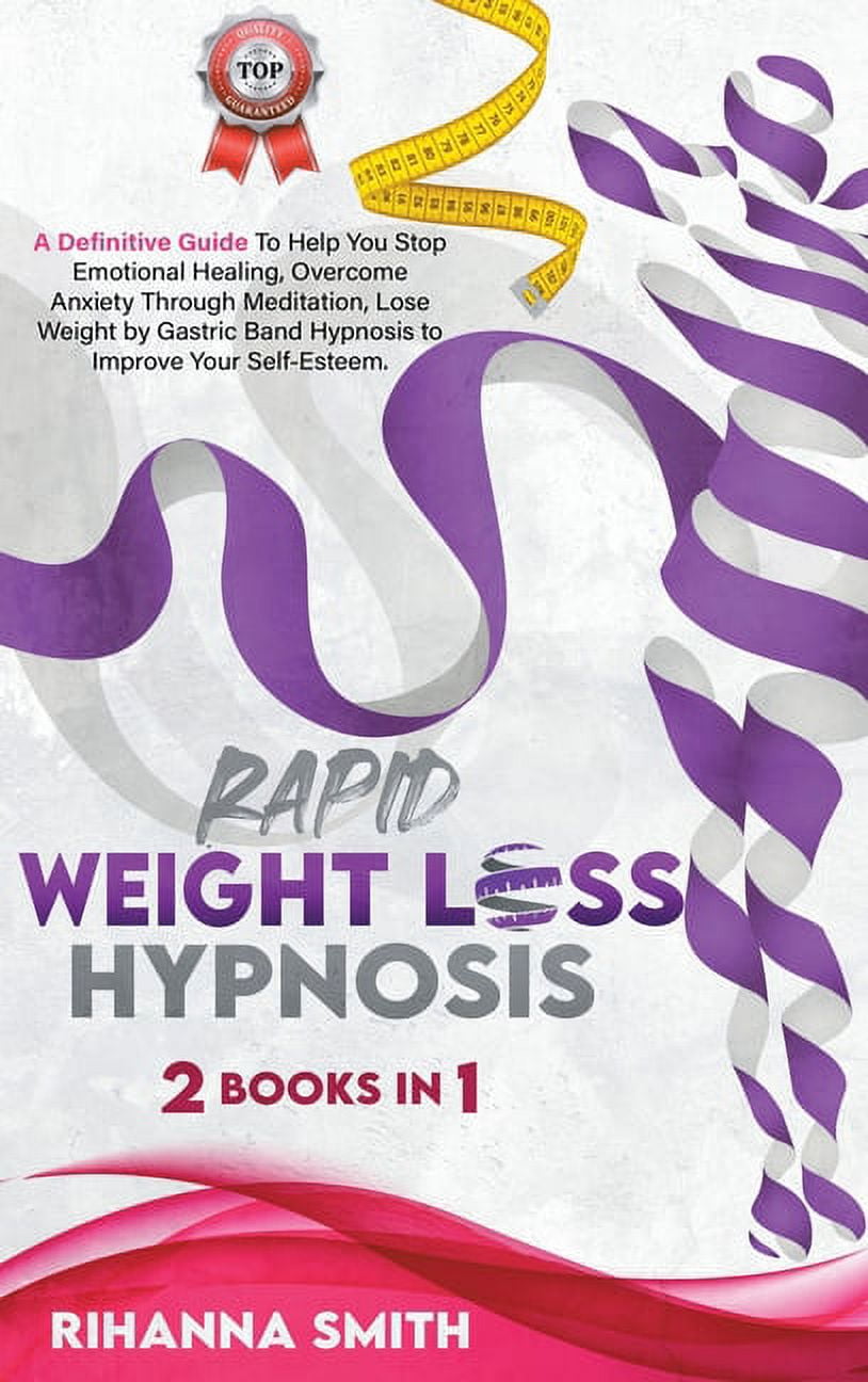 Rapid Weight Loss Hypnosis A Definitive Guide to Help You Stop
