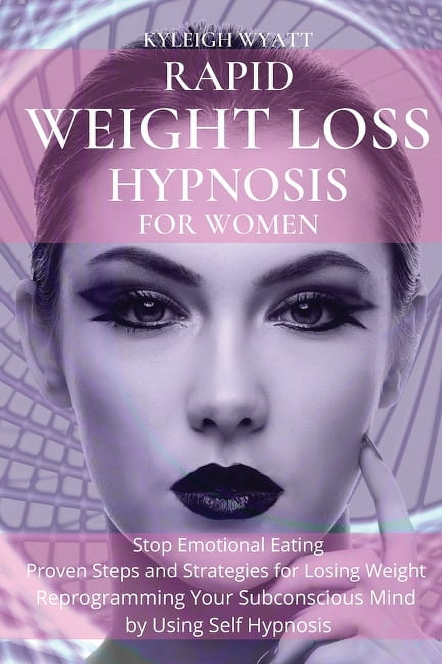 Rapid Weight Loss Hypnosis for Women : Stop Emotional Eating - Proven ...
