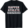 thumbnail image 1 of Rapper Athlete Entrepreneur Hustler Successful CEO T-Shirt, 1 of 4