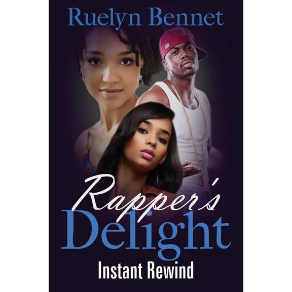 Rapper's Delight: Rapper's Delight: Instant Rewind (Paperback)