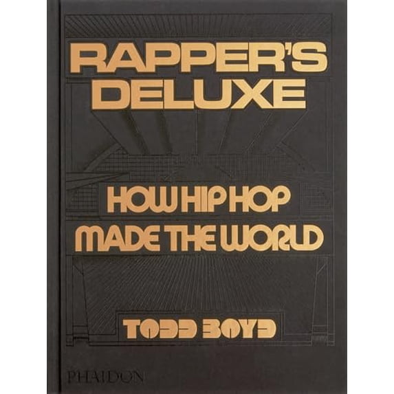 Pre-Owned Rapper's Deluxe: How Hip Hop Made The World, 9781838666224, 1838666222, Hardcover,