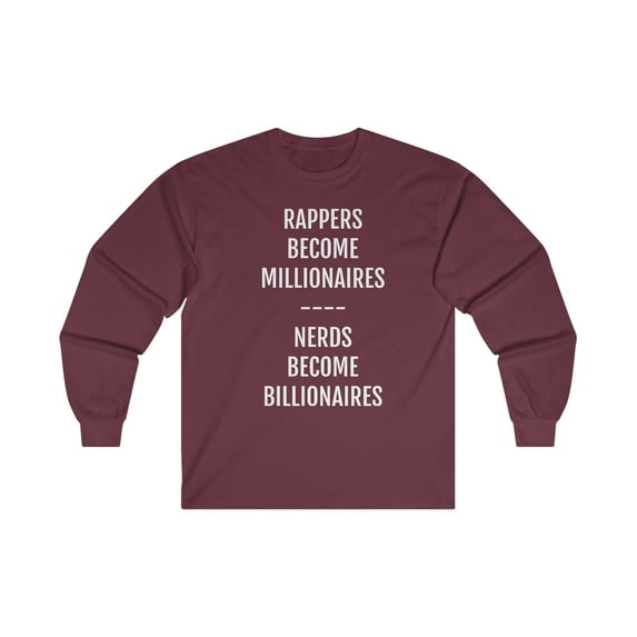 Rappers Become Millionaires - Nerds Become Billionaires