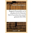 thumbnail image 1 of Rapport d'Ensemble Sur La Situation de la Charente Fait À l'Ouverture Du Conseil Général (Paperback), 1 of 1