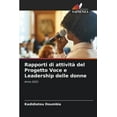 thumbnail image 1 of Rapporti di attività del Progetto Voce e Leadership delle donne (Paperback), 1 of 1