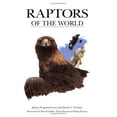 thumbnail image 1 of Pre-Owned Raptors of the World (Hardcover 9780618127627) by James Ferguson-Lees, David A Christie, 1 of 1