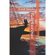 Rapturous Lost Souls Paperback