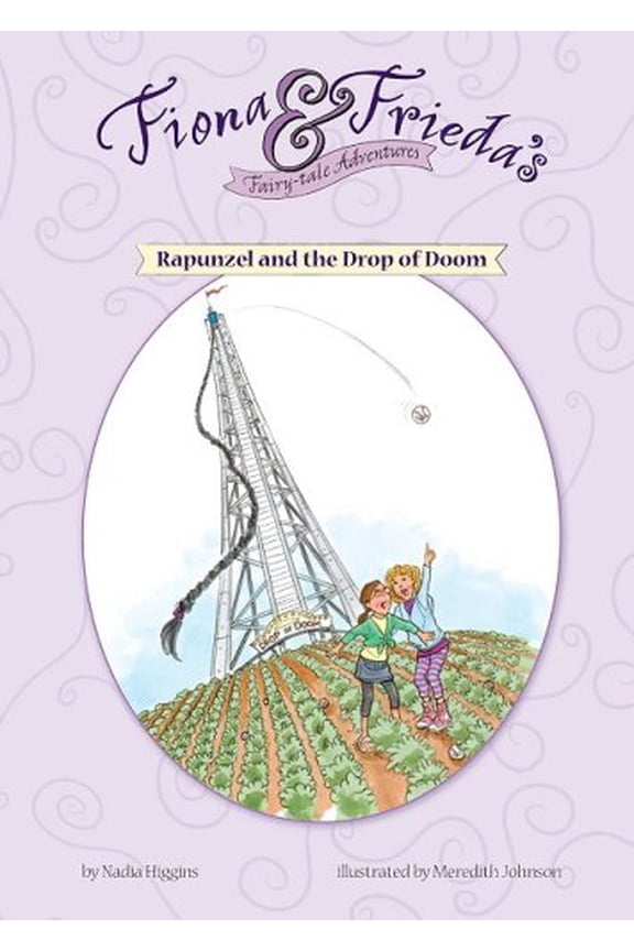 Pre-Owned Rapunzel and the Drop of Doom (Fiona & Frieda's Fairy-Tale Adventures) Paperback