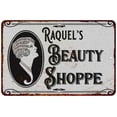 thumbnail image 1 of Raquel's Beauty Shoppe Chic Sign Vintage Decor 8x12 Metal Sign 108120021449, 1 of 1