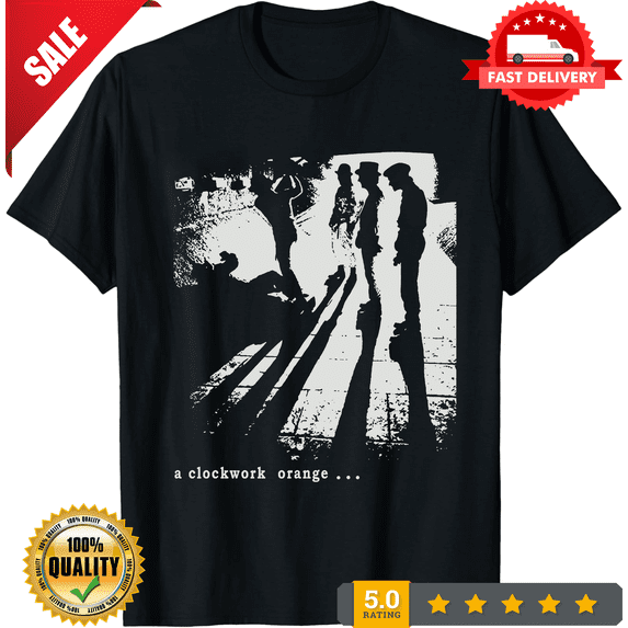 Rare A Clockwork Orange Gang Droogs Stanley Kubrick Dystopian Cult Film Tee, LIMITED EDITION-TH65276