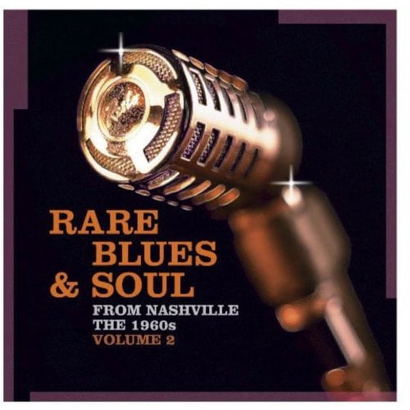 Rare Blues & Soul From Nashville: 1960S 2 / Var
