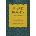 thumbnail image 1 of Pre-Owned Rare Books Uncovered: True Stories of Fantastic Finds in Unlikely Places (Paperback) 0760361576 9780760361573, 1 of 1