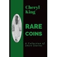 thumbnail image 1 of Rare Coins : A Collection of Short Stories, 1 of 1