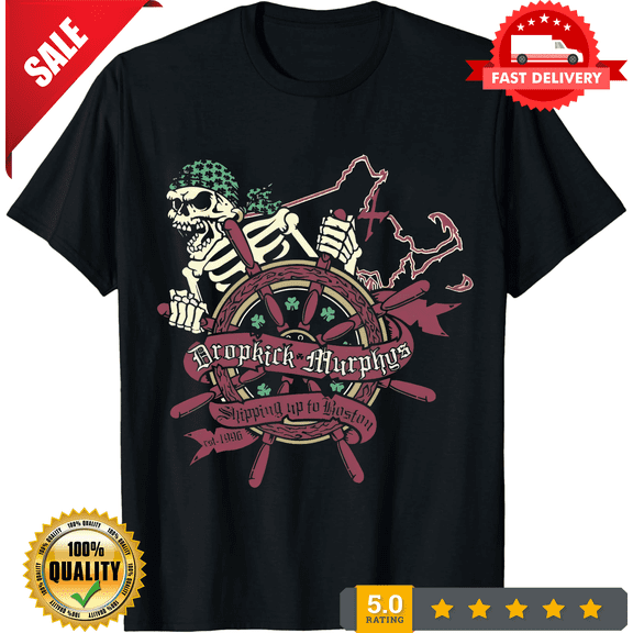 Rare DROPKICK MURPHYS SHIPPING UP TO BOSTON NEW BLACK T SHIRT, LIMITED EDITION-TH72399